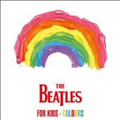 The Beatles for Kids: Colours