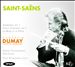 Saint-Saëns: Symphony No. 1; Cello Concerto No. 1; La Muse et la Poete