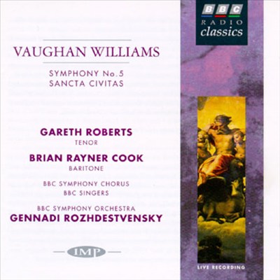 Ralph Vaughan Williams: Symphony No. 5/Sancta Civitas