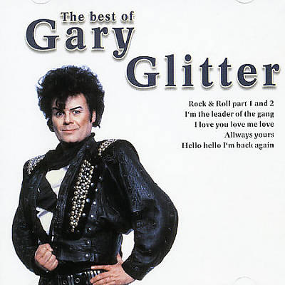 katolsk Utålelig Saml op Gary Glitter - The Best of Gary Glitter [Simply the Best] Album Reviews,  Songs & More | AllMusic