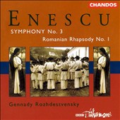 Enescu: Symphony No.3 / First Romanian Rhapsody