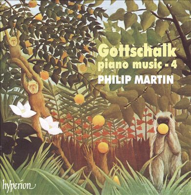 Gottschalk: Piano Music - 4