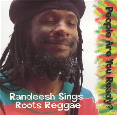 People Are You Ready?: Randeesh Sings Roots Reggae