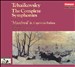 Tchaikovsky: The Complete Symphonies [Box Set]