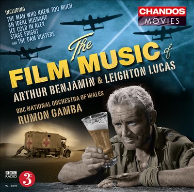 The Film Music of Arthur Benhamin & Leighton Lucas