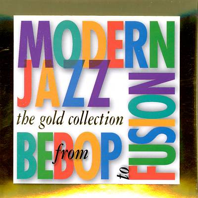 Modern Jazz: Gold Collection