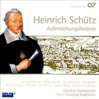 Heinrich Schütz: The Resurrection