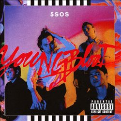 last ned album 5 Seconds Of Summer - Youngblood