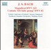 Bach: Magnificat, BWV 243; Cantata, BWV 82