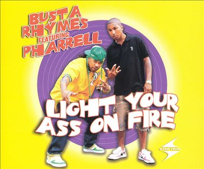 Light Your Ass on Fire [US 12"]
