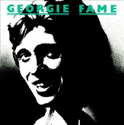 Georgie Fame: The Island Years 1974-1976