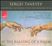 Sergei Taneyev: At the Reading of a Psalm
