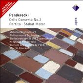 Penderecki: Cello Concerto No.2; Partita; Stabat Mater