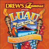Drew's Famous Presents Luau Party Music