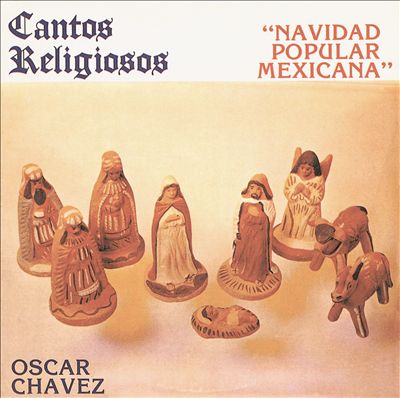 Cantos Religiosos/Navidad Popular Mexicanas