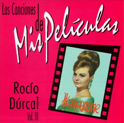 Canciones de Mis Peliculas, Vol. 3