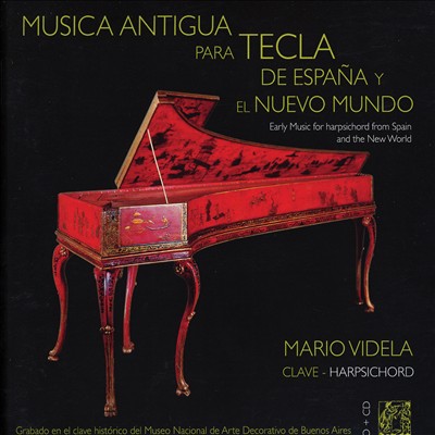 Música Antigua para Tecla de España y el Nuevo Mundo