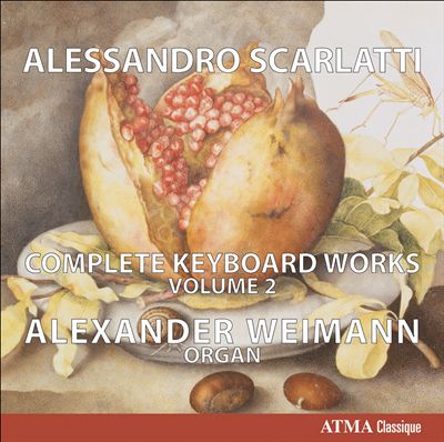 Alessandro Scarlatti: Complete Keyboard Works, Vol. 2