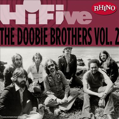 Rhino Hi-Five: The Doobie Brothers, Vol. 2