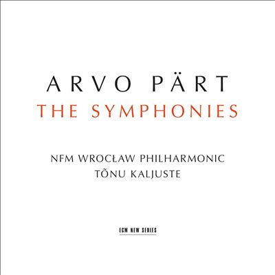Arvo Pärt: The Symphonies