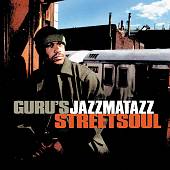 Jazzmatazz, Vol. 3: Streetsoul