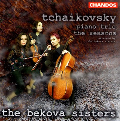 Tchaikovsky: Piano Trio; Seasons