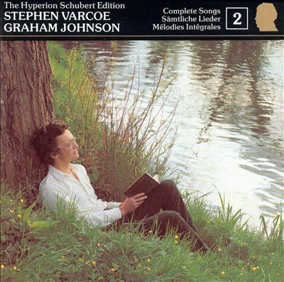 Schubert: The Complete Songs, Vol. 2