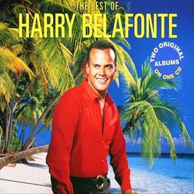The Best of Harry Belafonte [Not Now]