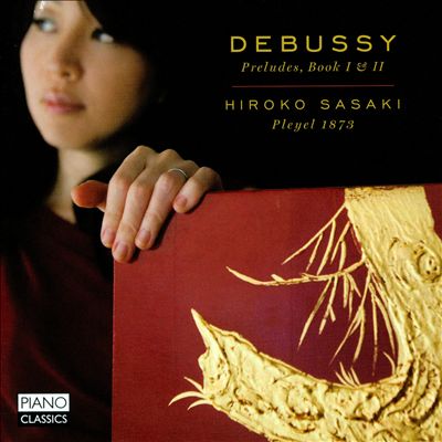 Debussy: Preludes, Book 1 & 2