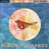 Eclectic Hip Sounds 2