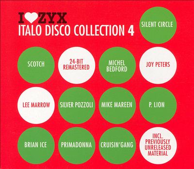 I Love ZYX: Italo Disco Collection 4