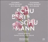 Schubert: Streichquintett; Schumann: Klavierquintett
