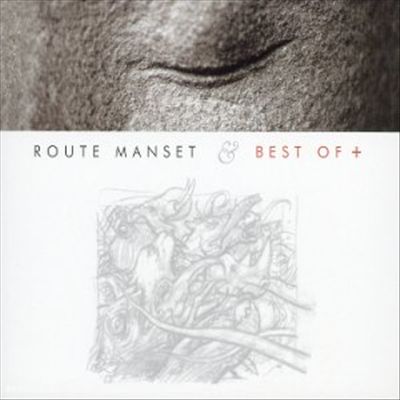 Best of 2004/Route Manset