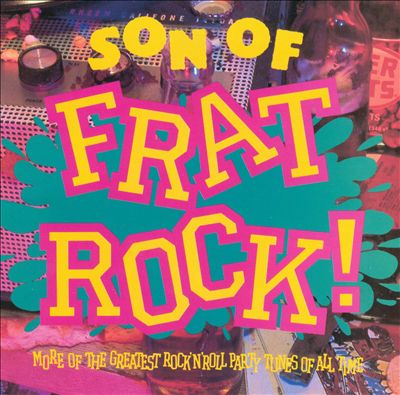 Son of Frat Rock