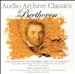 Audio Archive Classics: Beethoven