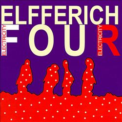 descargar álbum Elfferich Four - Electricity