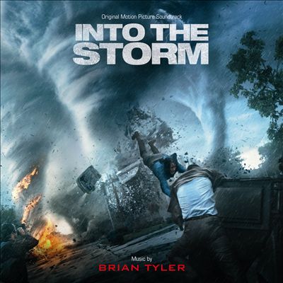 Into the Storm [Original Motion Picture Soundtrack]