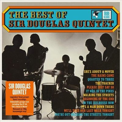 The Best of the Sir Douglas Quintet [Tribe]