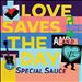 Love Saves the Day
