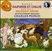 Ravel: Daphnis et Chloé; Albert Roussel: Bacchus et Ariane