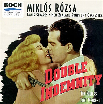 Rózsa: The Lost Weekend; Double Indemnity; The Killers
