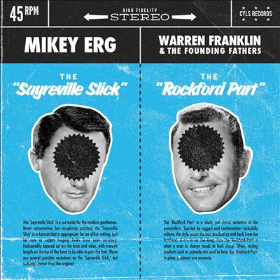Mikey Erg/Warren Franklin & the Founding Fathers