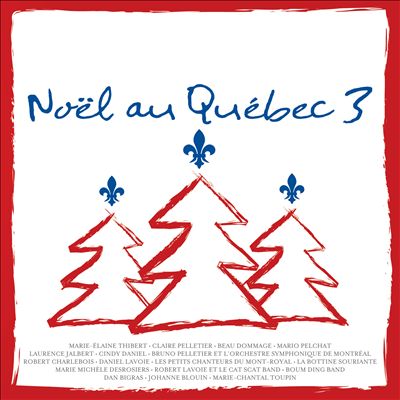 Noël au Québec, Vol. 3