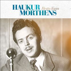 Album herunterladen Haukur Morthens - Bestu lögin