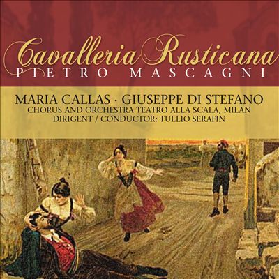 Cavalleria rusticana, opera (melodramma) in 1 act