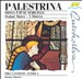 Palestrina: Missa Pape Marcelli; Stabat Mater; 3 Motets
