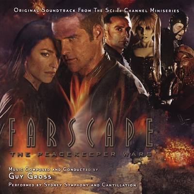 Farscape: The Peacekeeper Wars (Original Soundtrack)