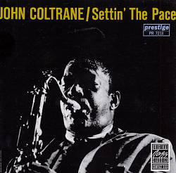 last ned album John Coltrane - Settin The Pace