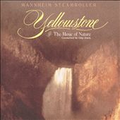 Yellowstone: The Music of Nature