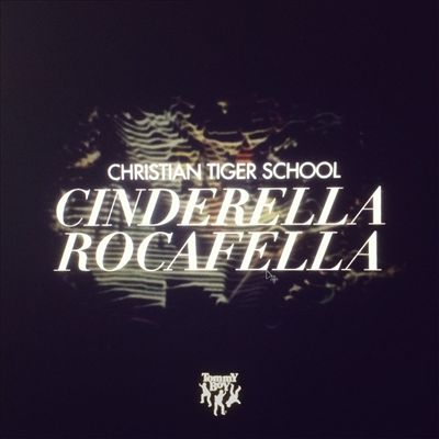 Cinderella Rocafella